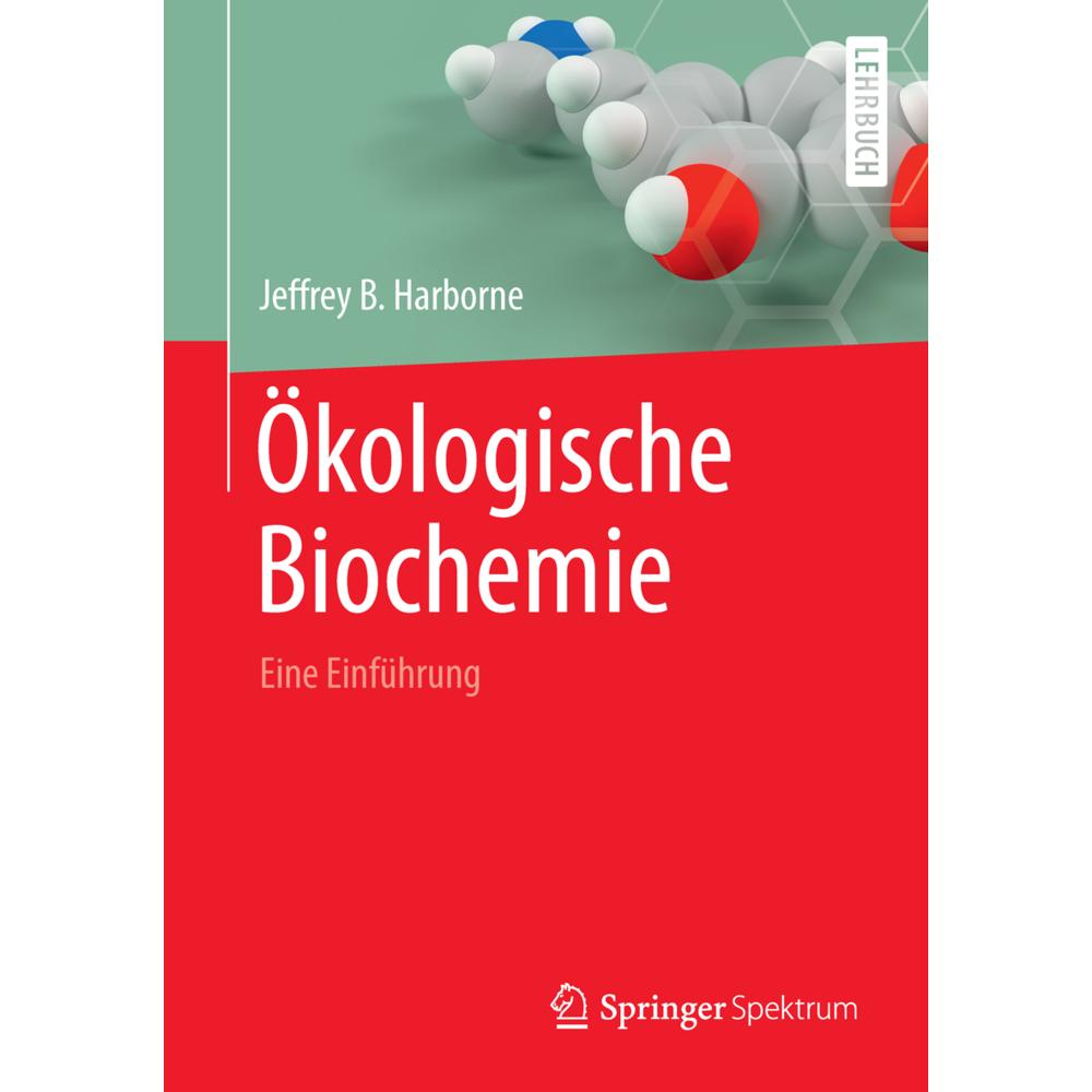 Ökologische Biochemie, Fachbücher von Jeffrey B. Harborne