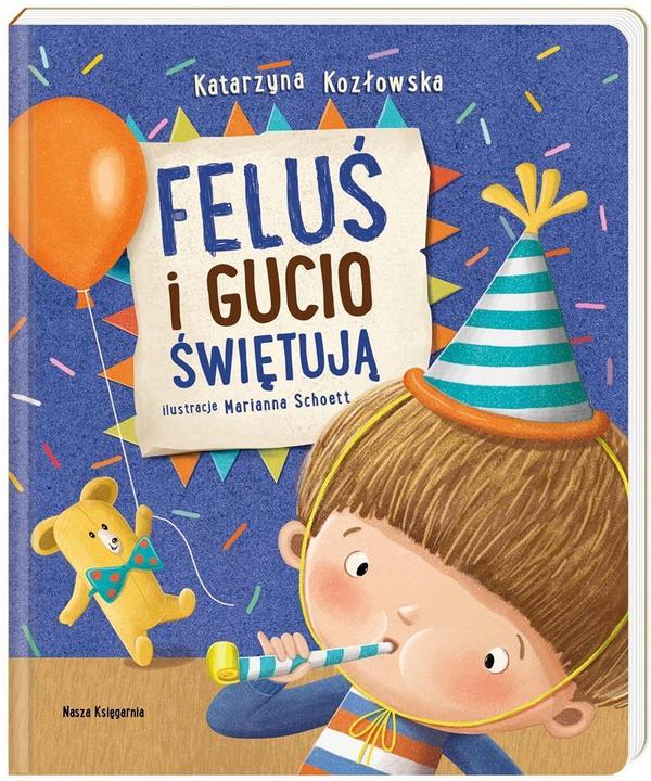 Nasza Ksiegarnia Il libro che Feluś e Gucio celebrano (Polacco, Katarzyna Kozłowska, 2022)