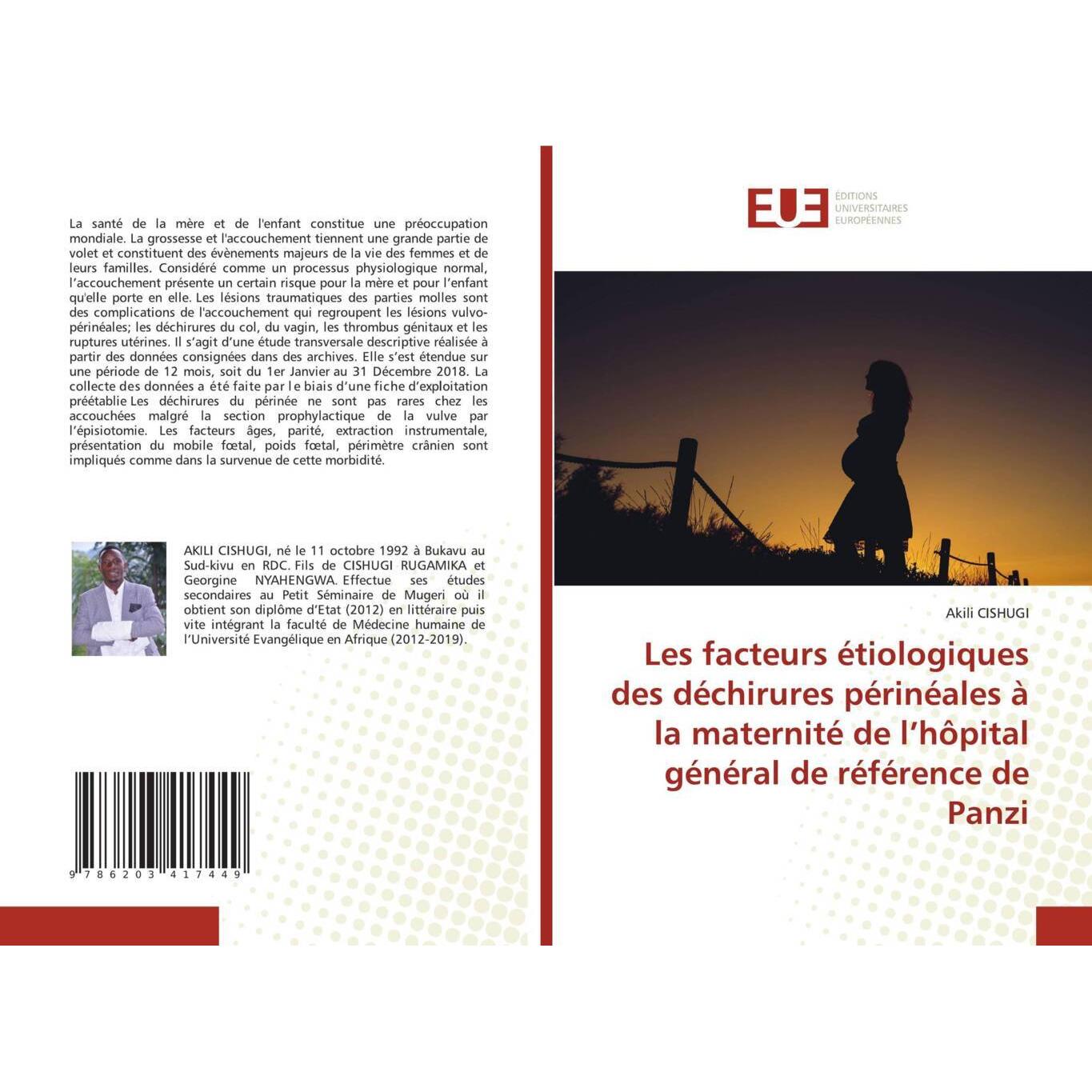 Les facteurs étiologiques des déchirures périnéales à la maternité de l'hôpital général de référence, Fachbücher von Aki...