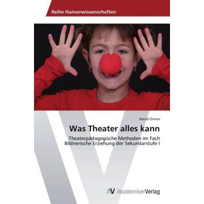 Was Theater alles kann, Fachbücher