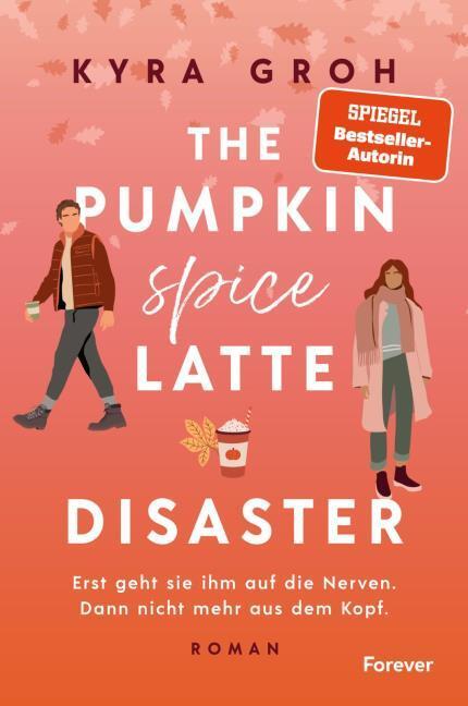 The Pumpkin Spice Latte Disaster (Deutsch, Kyra Groh, 2025)