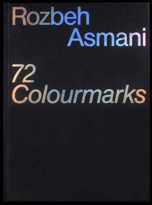 Produktbild 72 Colormarks (Deutsch, Englisch, Ries Asmani, Rozbeh, 2017)
