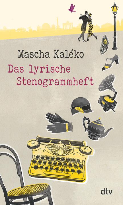 Produktbild Das lyrische Stenogrammheft (Deutsch, Mascha Kaléko, 2016)