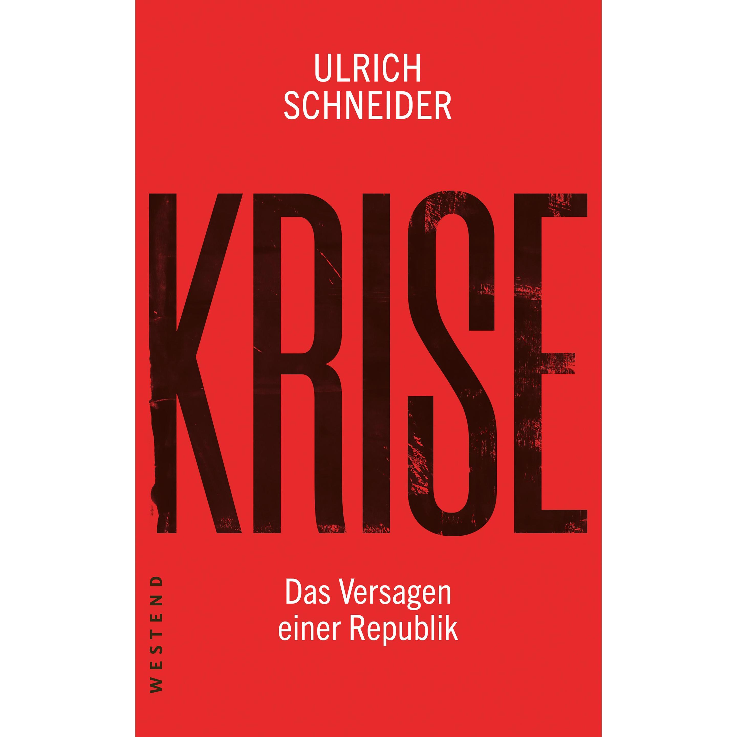 Krise, Fachbücher von Ulrich Schneider