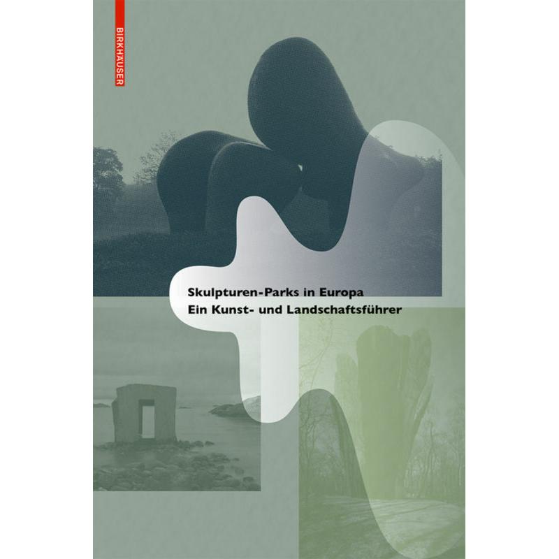 Skulpturen-Parks in Europa, Sachbücher von Valeria Varas, Raul Rispa, Jimena Blázquez Abascal