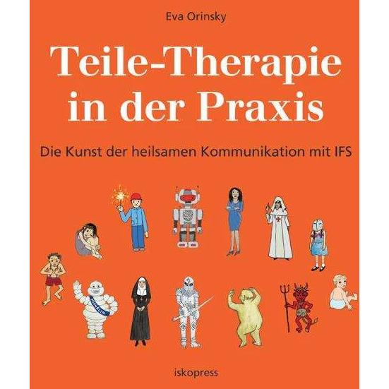 Teile-Therapie in der Praxis, Sachbücher von Eva Orinsky