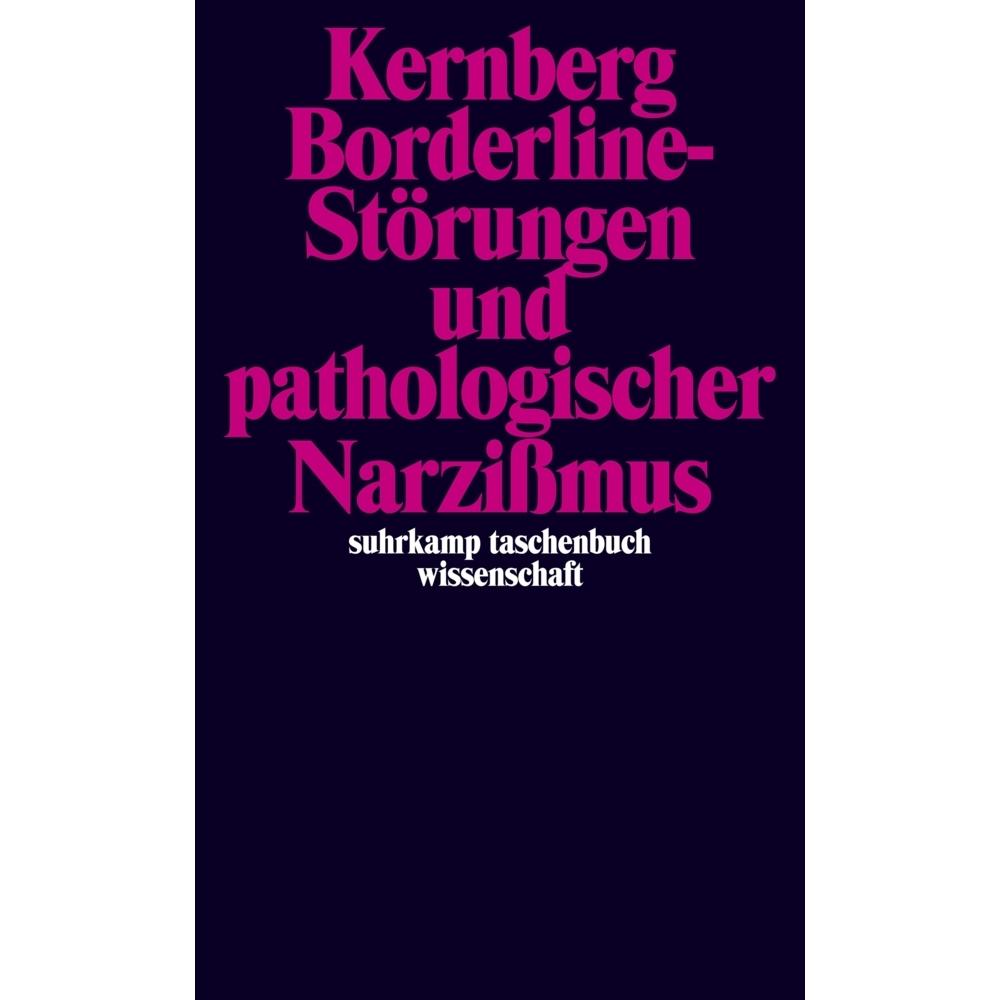 Borderline-Störungen und pathologischer Narzissmus, Fachbücher von Otto F. Kernberg