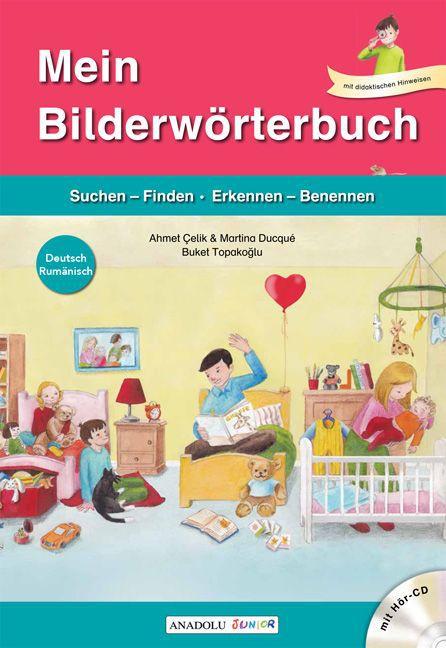 Produktbild Mein Bilderwörterbuch, Deutsch - Rumänisch, m. Audio-CD (Deutsch, Rumänisch, Martina Ducqué, 2016)