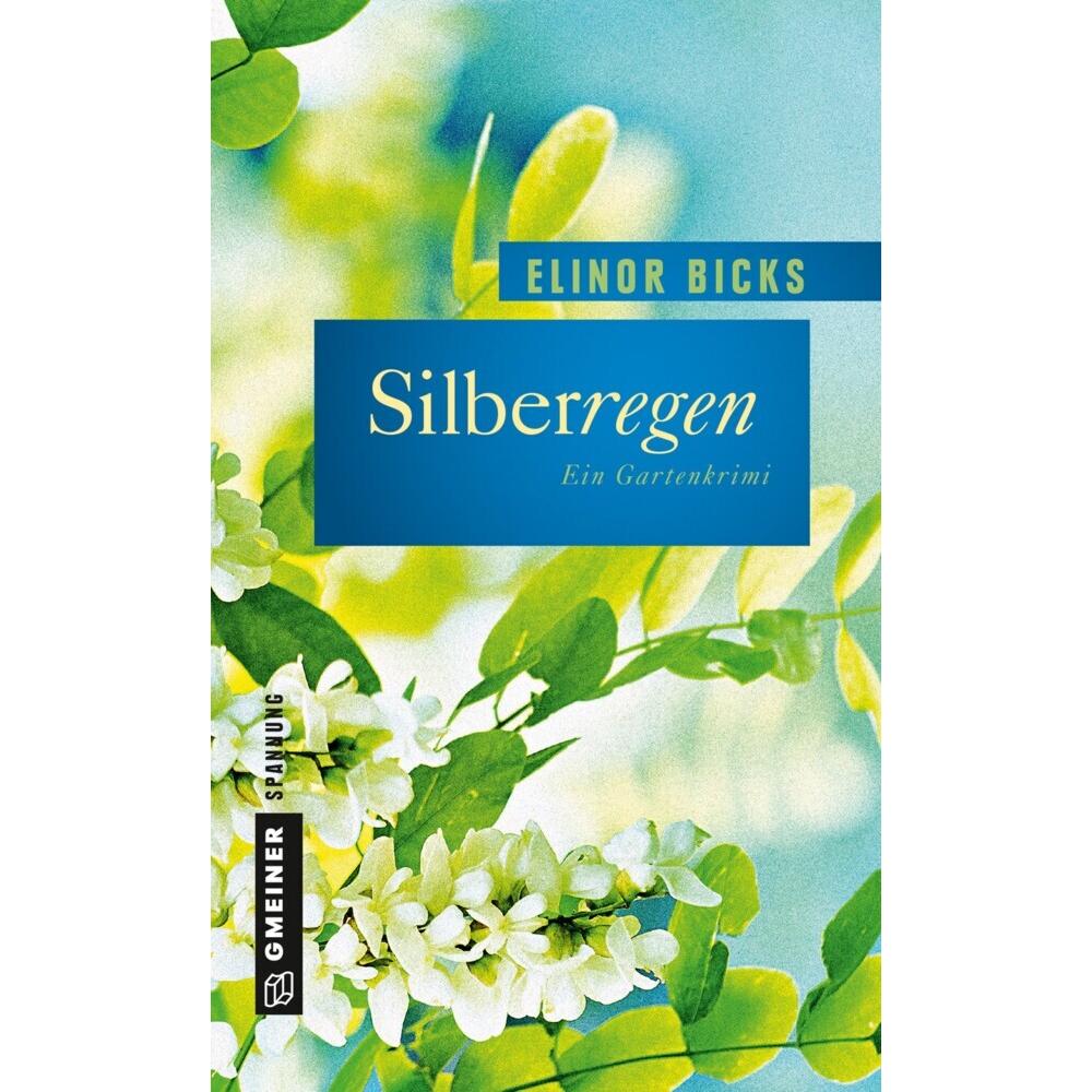 Silberregen, Belletristik von Elinor Bicks