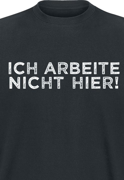 Produktbild Gaming-Sprüche Ich arbeite nicht hier! (M)