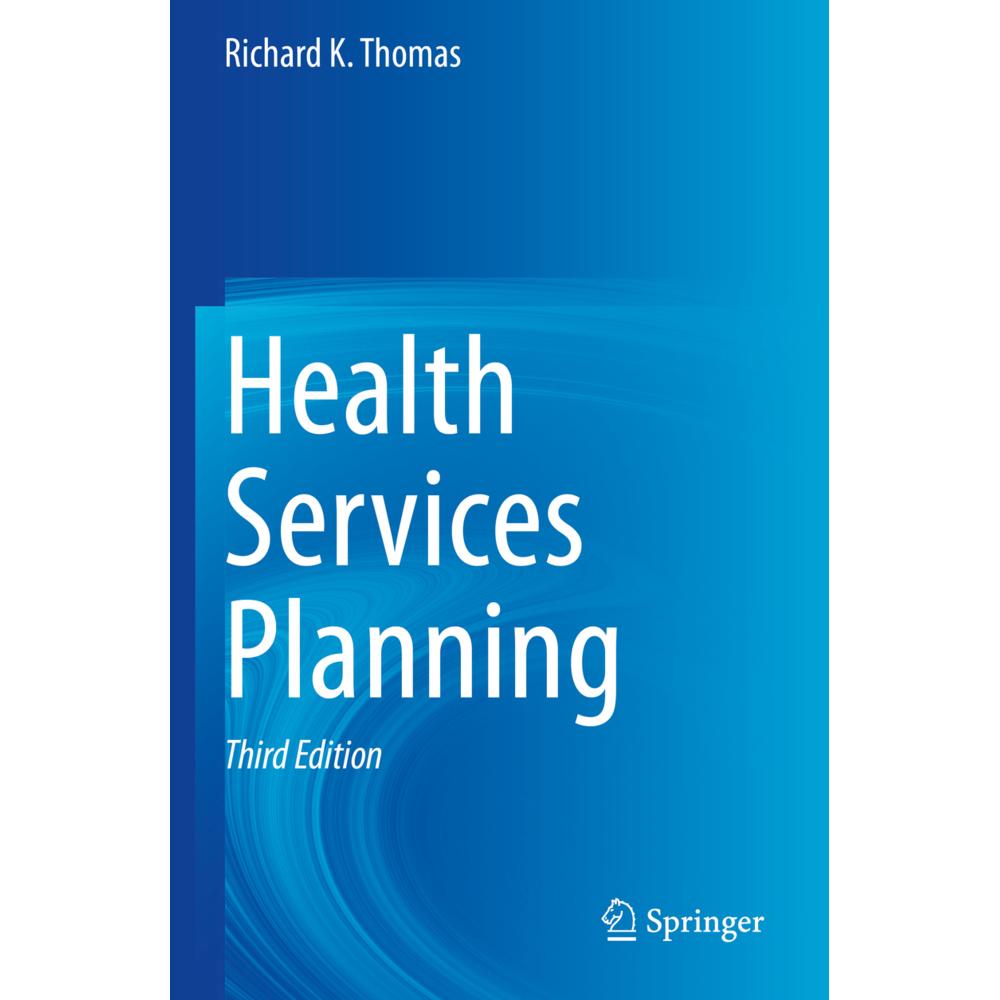 Health Services Planning, Fachbücher von Richard K. Thomas