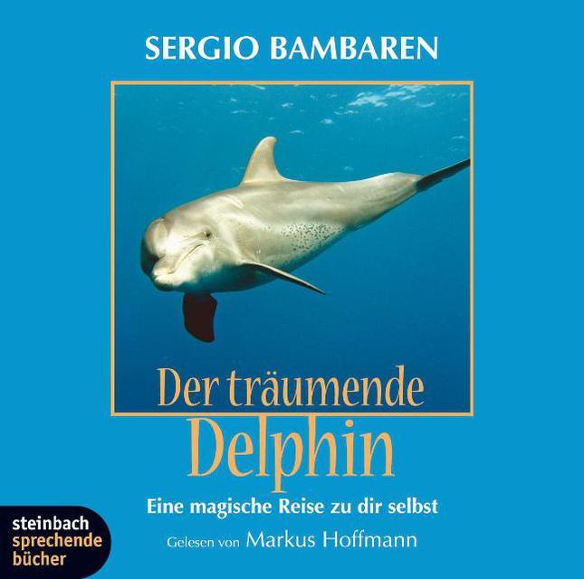 Immagine prodotto Il delfino che sogna. (Markus Hoffmann, Sergio Bambaren, Tedesco)