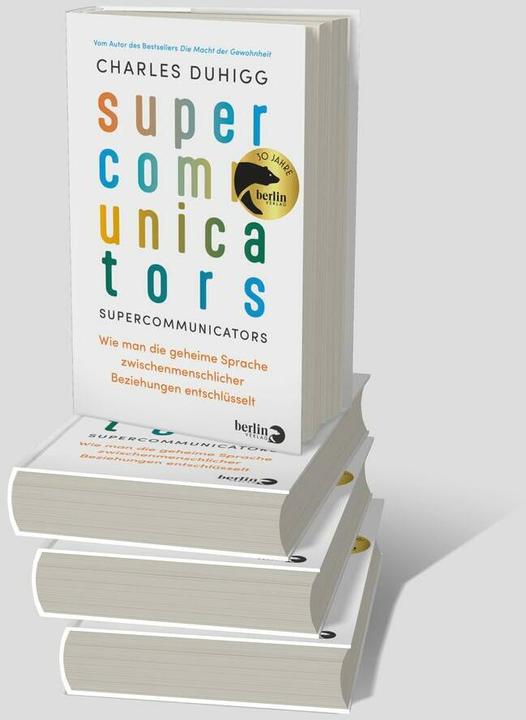 Actual product image Supercommunicators (German, Charles Duhigg., Nina Frey, 2024)