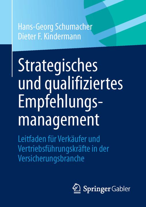 Energie-Label Strategisches und qualifiziertes Empfehlungsmanagement (Deutsch, Dieter F. Kindermann, Hans-Georg Schumacher, 2013)