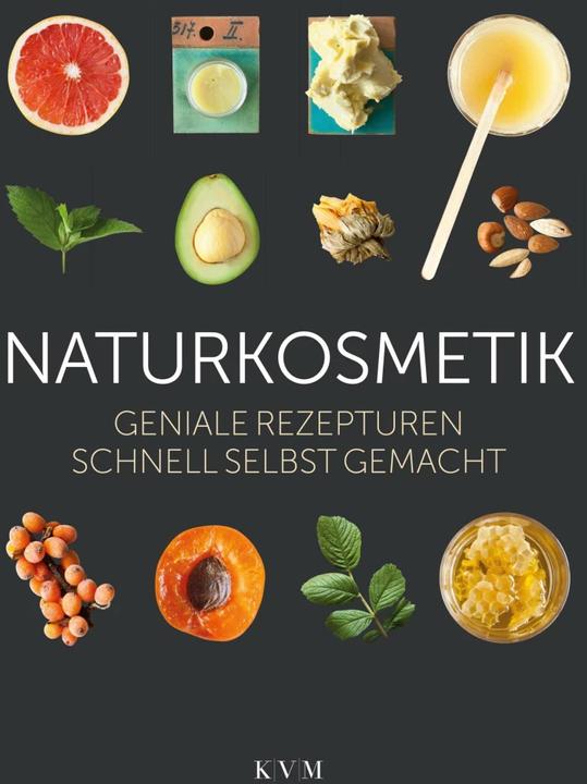 Produktbild Naturkosmetik (Deutsch, Jovita VySniauskiene, Lena Sokolovska, Migle Tylaite, 2016)