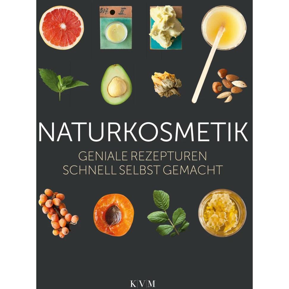 Naturkosmetik, Ratgeber von Lena Sokolovska, Jovita VySniauskiene, Migle Tylaite