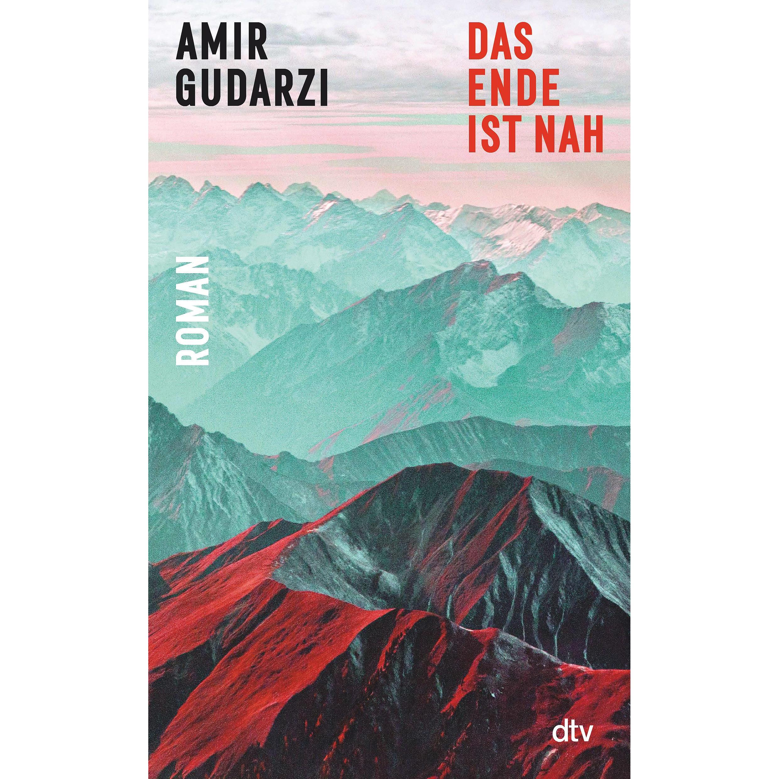 Das Ende ist nah, Belletristik von Amir Gudarzi