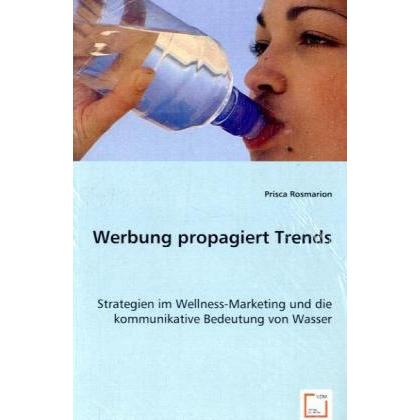 Werbung propagiert Trends, Fachbücher