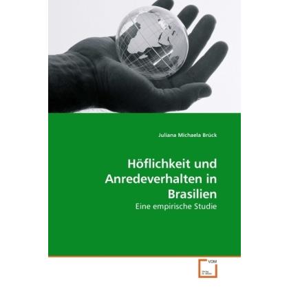 Höflichkeit und Anredeverhalten in Brasilien, Fachbücher