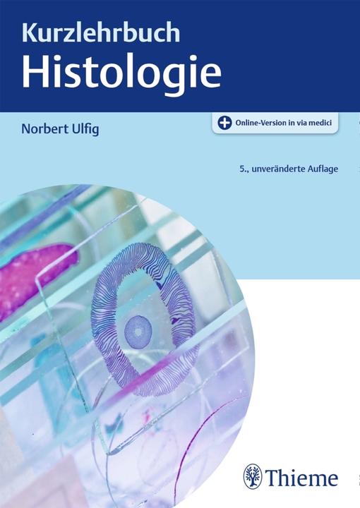 Produktbild Kurzlehrbuch Histologie (Deutsch, Norbert Ulfig, 2019)