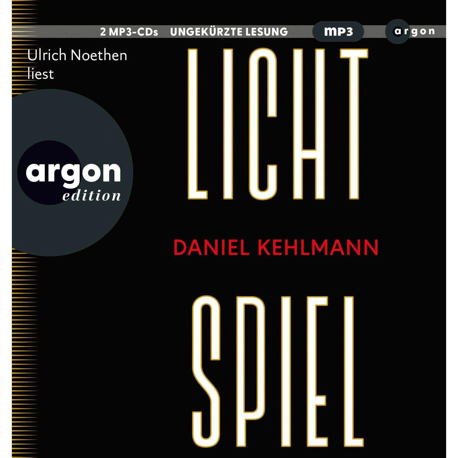 Lichtspiel, Hörbücher von Ulrich Noethen, Daniel Kehlmann