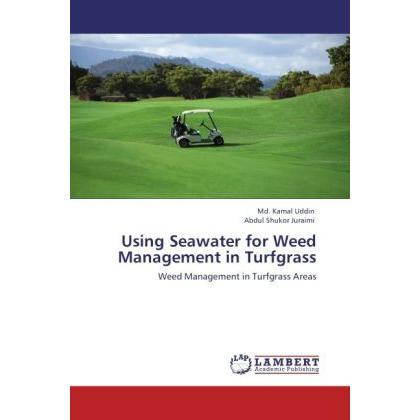 Using Seawater for Weed Management in Turfgrass, Fachbücher