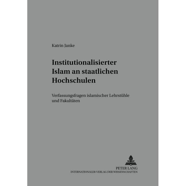 Institutionalisierter Islam an staatlichen Hochschulen, Fachbücher von Katrin Kahlke