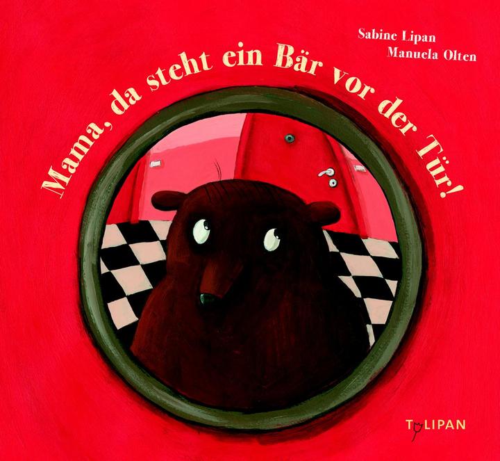 Produktbild Mama, da steht ein Bär vor der Tür! (Deutsch, Sabine Lipan, 2014)