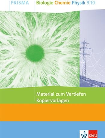 Produktbild PRISMA Material zum Vertiefen Biologie Chemie Physik 9/10. Kopiervorlagen Klasse 9/10 (Deutsch, 2023)