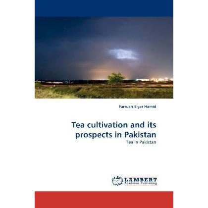 Tea cultivation and its prospects in Pakistan, Fachbücher