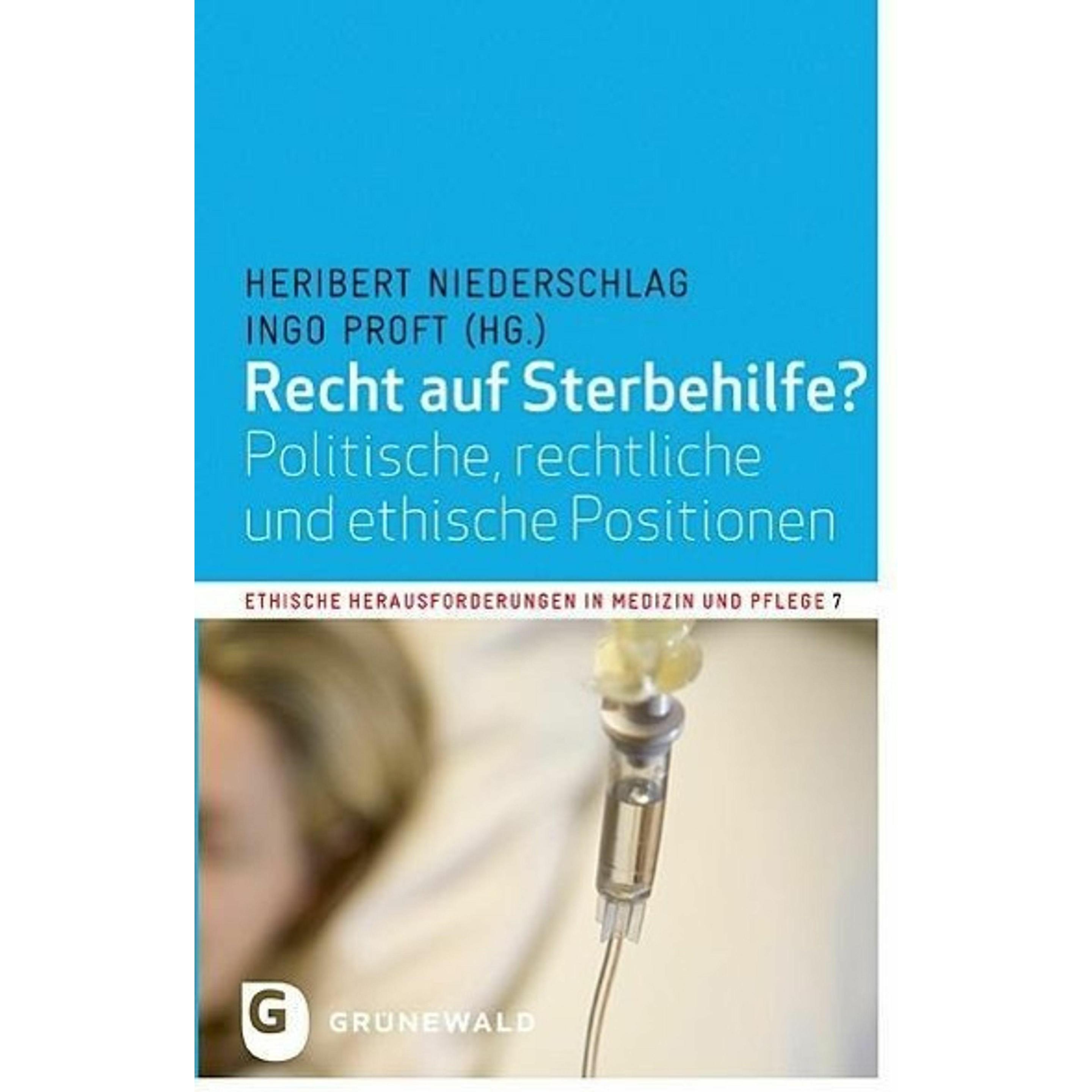 Recht auf Sterbehilfe?, Fachbücher von Ingo Proft