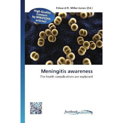 Meningitis awareness, Fachbücher von Edward R. Miller-Jones