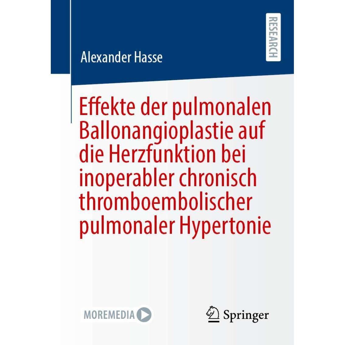Effekte der pulmonalen Ballonangioplastie auf die Herzfunktion bei inoperabler chronisch thromb, Fachbücher von Alexande...