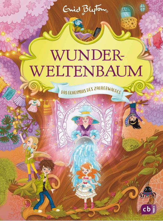 Produktbild Wunderweltenbaum - Das Geheimnis des Zauberwaldes (Deutsch, Alica Räth, Enid Blyton, Ute Mihr, 2024)