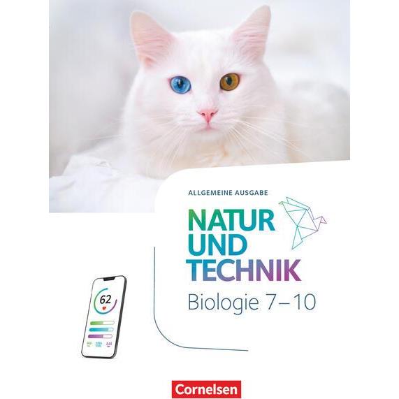 Natur und Technik - Biologie Neubearbeitung, Ausgabe A - 2025, 7.-10. Schuljahr, Schulbuch, Mit, Schulbücher