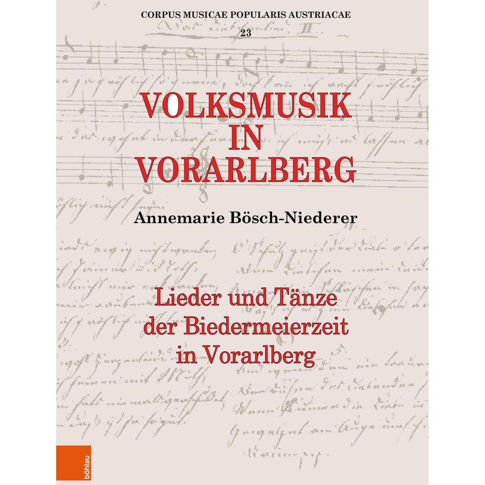Bösch-Niederer:Volksmusik in Vorarlberg, Fachbücher von Annemarie Bösch-Niederer