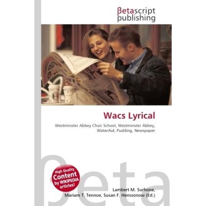 Wacs Lyrical, Schulbücher von Susan F. Marseken, Lambert M. Surhone, Miriam T. Timpledon