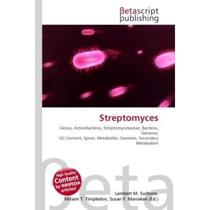 Streptomyces, Fachbücher von Lambert M. Surhone, Miriam T. Timpledon, Susan F. Marseken