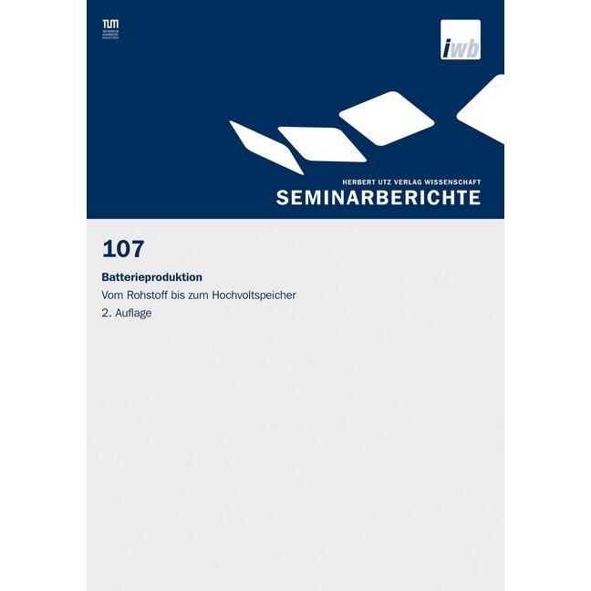 Batterieproduktion Vom Rohstoff bis z, Fachbücher von Michael Zäh, Gunther Reinhart