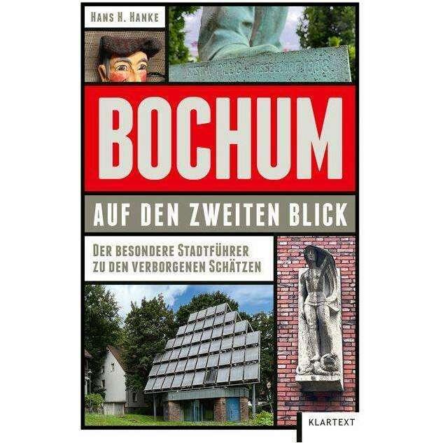 Bochum auf den zweiten Blick, Ratgeber von Hans Hanke