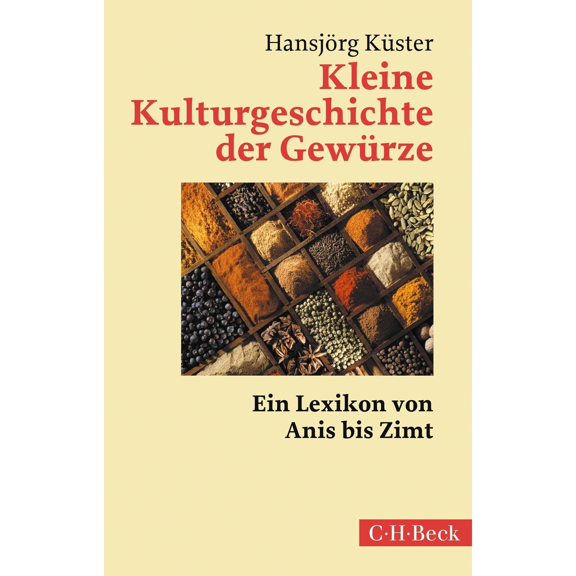 Küster:Kleine Kulturgeschichte der Gewü, Sachbücher von Hansjrg Kster