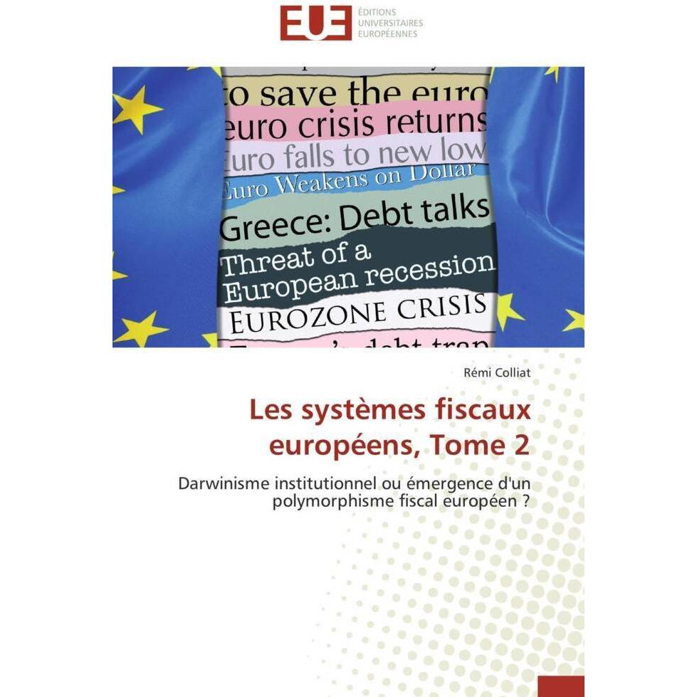 Les systèmes fiscaux européens, Tome 2, Fachbücher