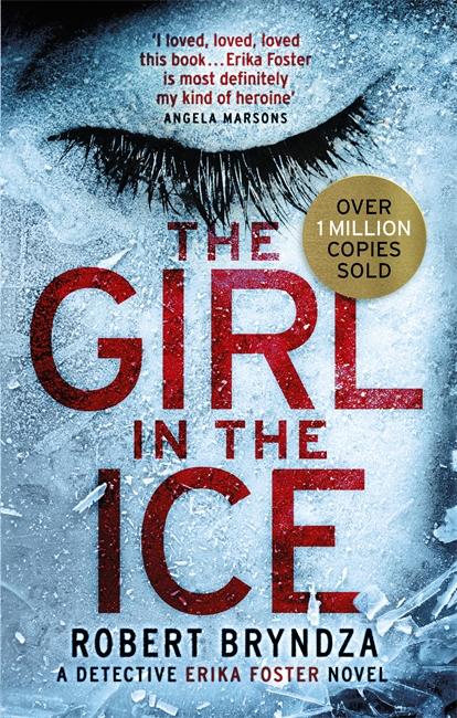 Produktbild The Girl in the Ice (Englisch, Robert Bryndza, 2017)