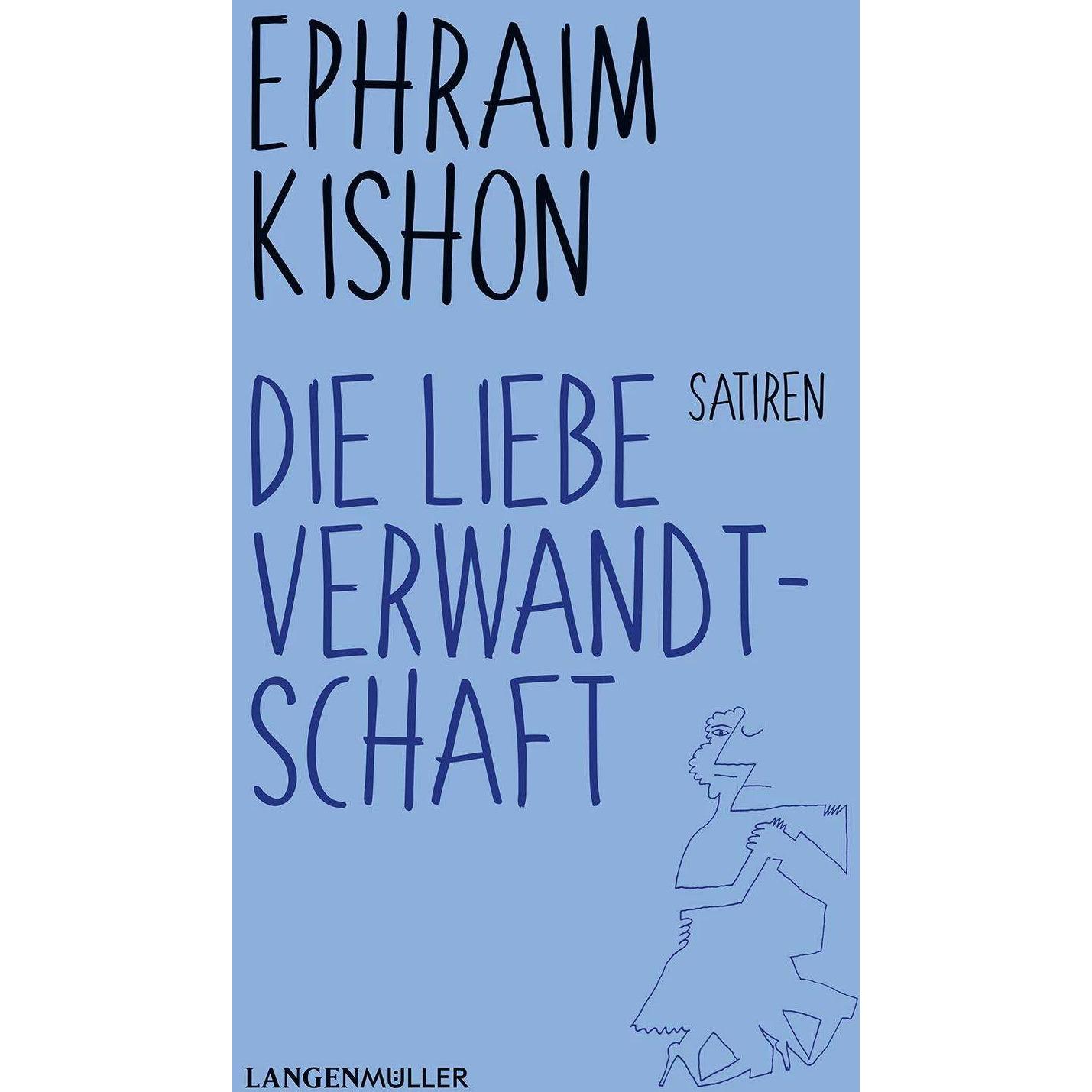 Die liebe Verwandtschaft, Belletristik von Ephraim Kishon