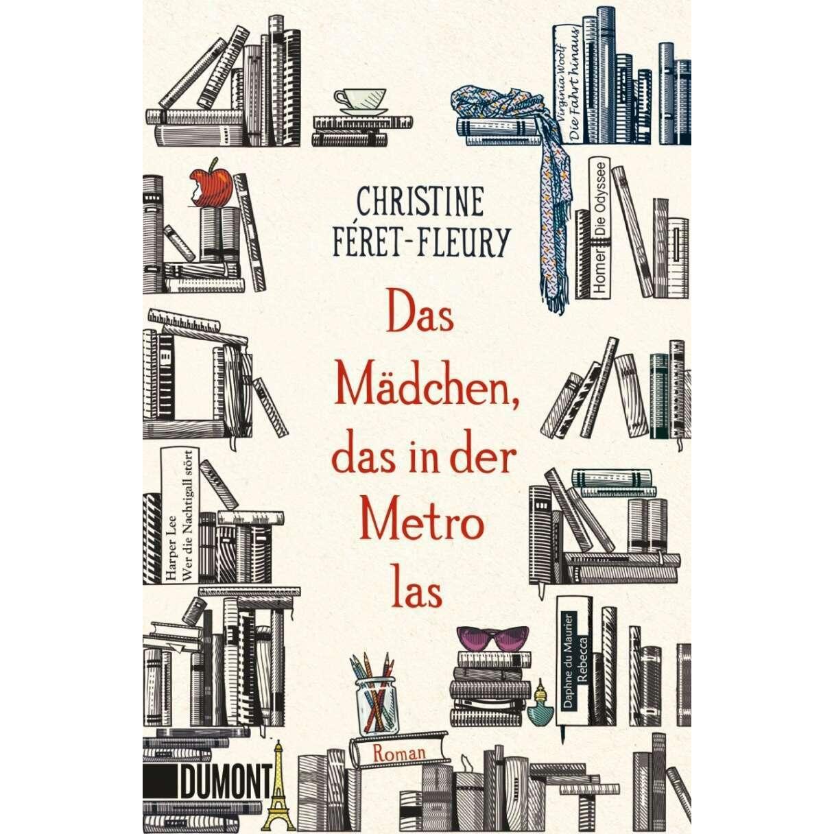 Das Mädchen, das in der Metro las, Belletristik von Christine Féret-Fleury
