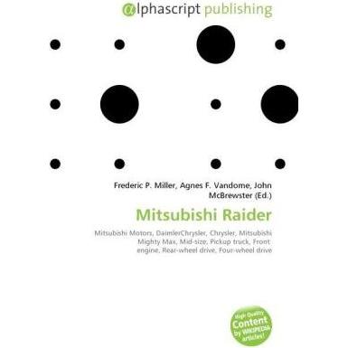 Mitsubishi Raider, Ratgeber