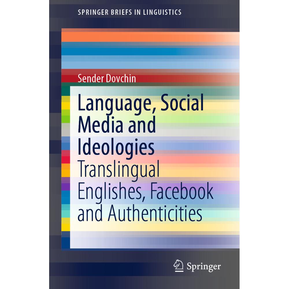 Language, Social Media and Ideologies, Fachbücher von Sender Dovchin