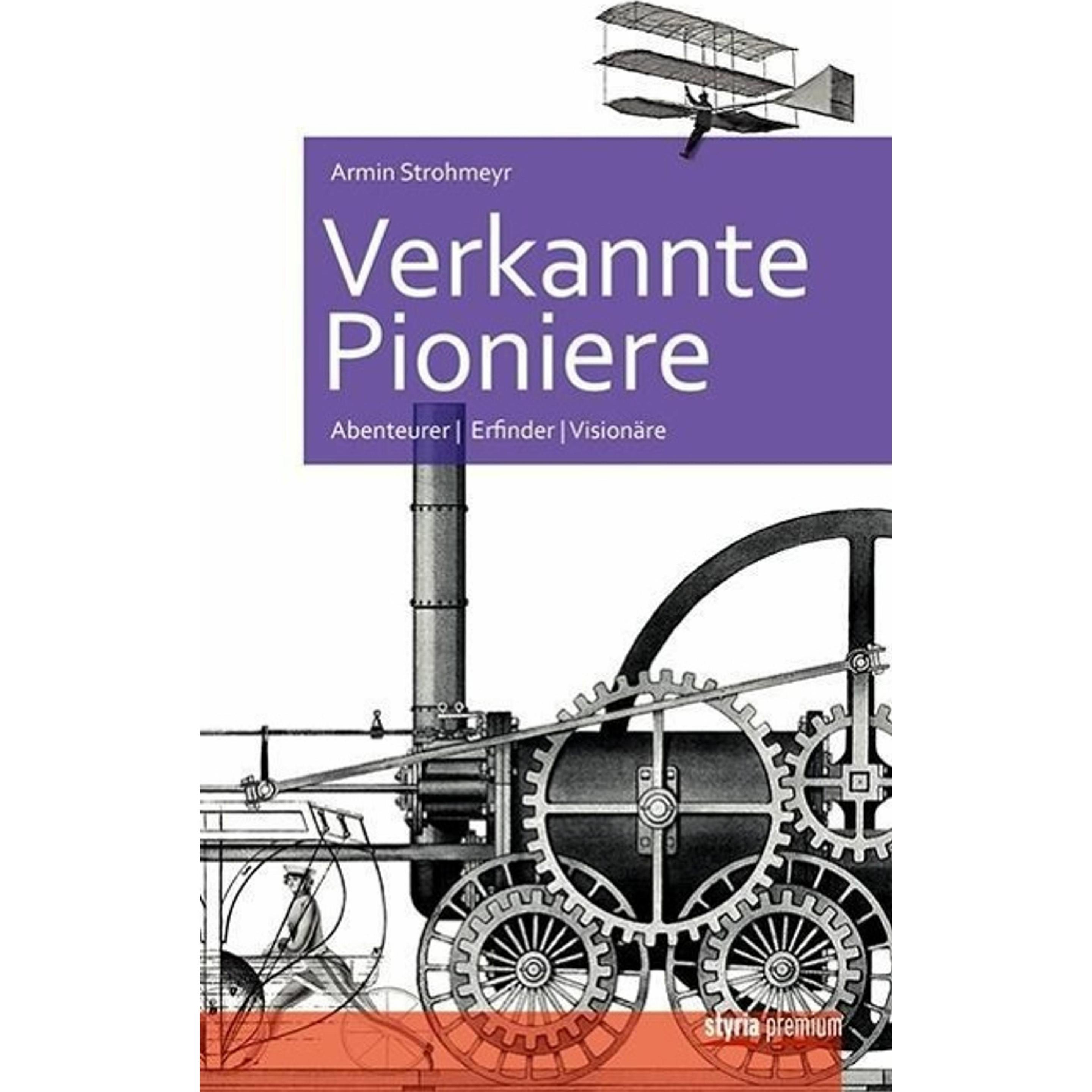 Verkannte Pioniere, Fachbücher von Armin Strohmeyr