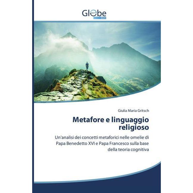 Metafore e linguaggio religioso, Fachbücher von Giulia Maria Gritsch