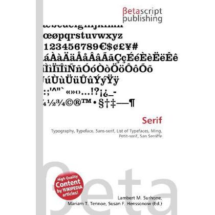 Thumbnail - Serif, Fachbücher von Lambert M. Surhone, Miriam T. Timpledon, Susan F. Marseken